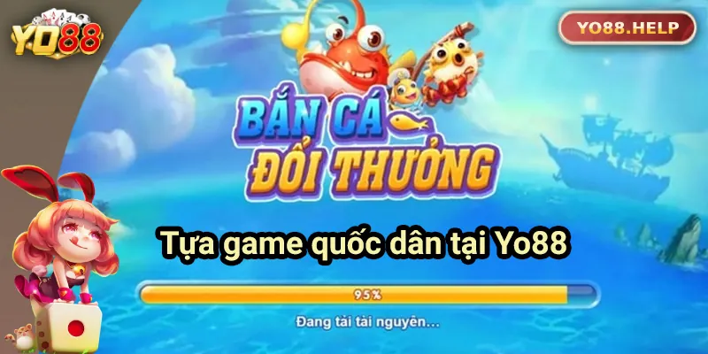 YO88 - Link Truy Cập Trang Chủ Cổng Game YO88.COM Chính Thức Bắn cá đổi thưởng - game quốc dân của Yo88