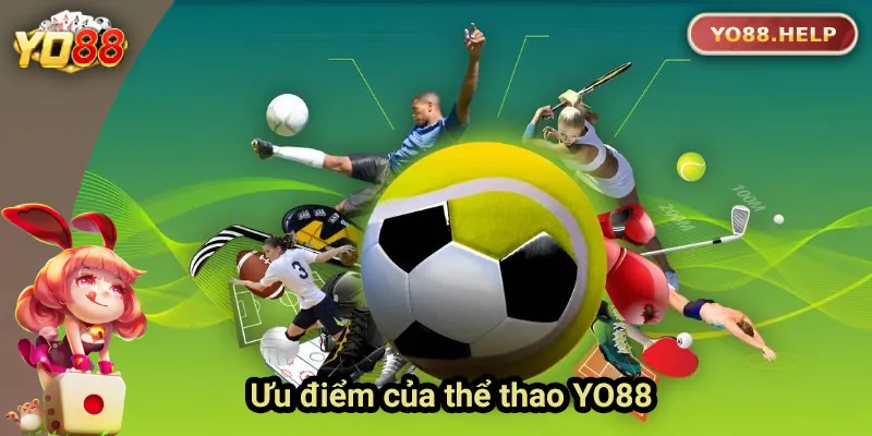 Điểm nổi bật của thể thao Yo88