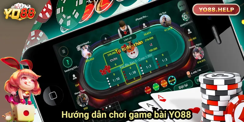 Hướng dẫn chơi game bài Yo88 cực đơn giản