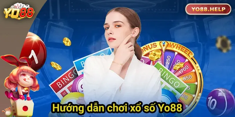 Hướng dẫn chơi xổ số tại Yo88